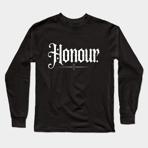 Cool Honour 1 Long Sleeve T-Shirt by RoyaltyDesign